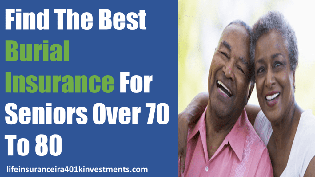 best burial insurance for seniors over 70 terbaru