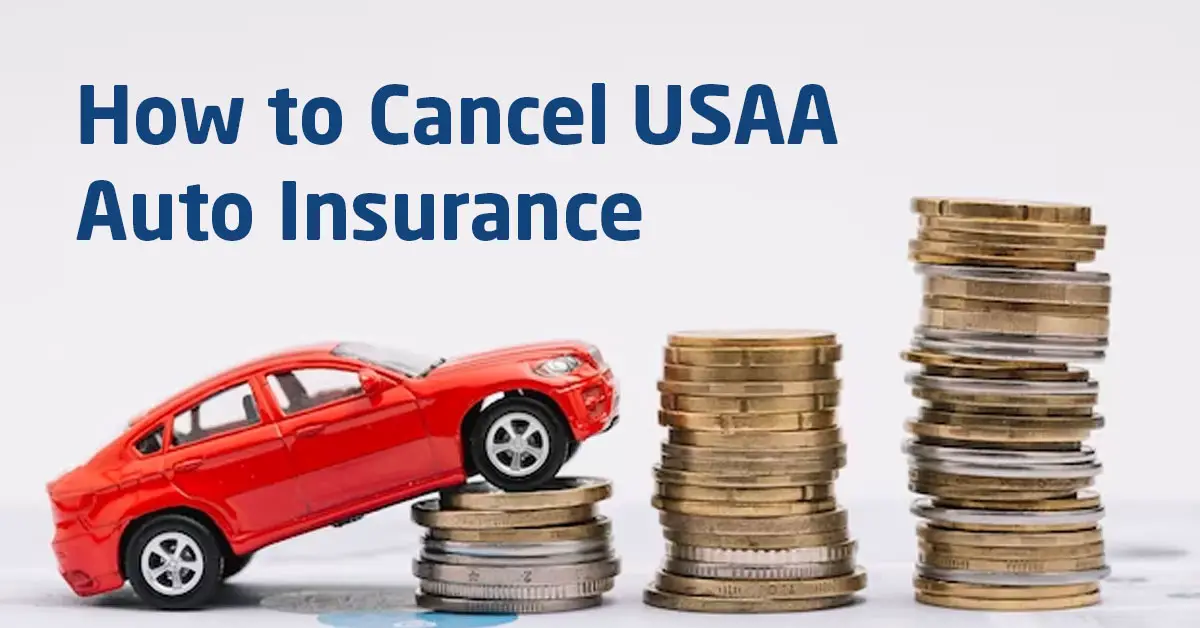 cancel usaa auto insurance