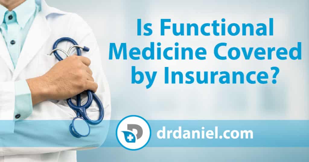 is functional medicine covered by insurance
