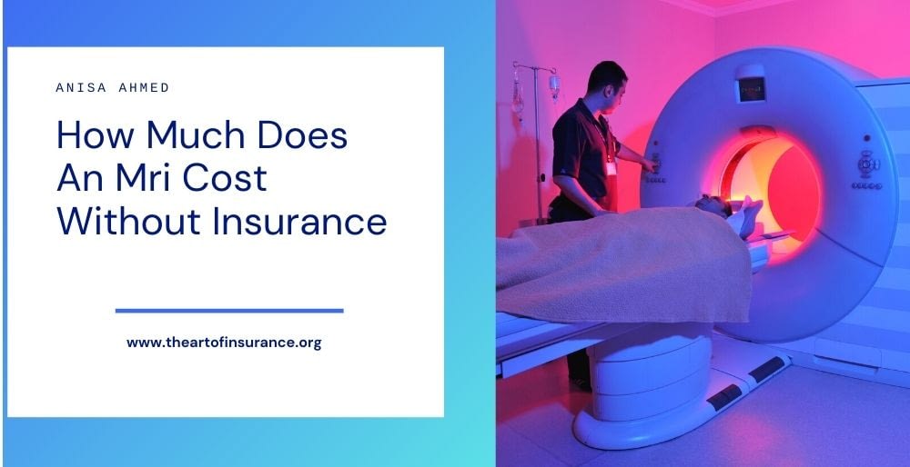 how much does an mri cost without insurance