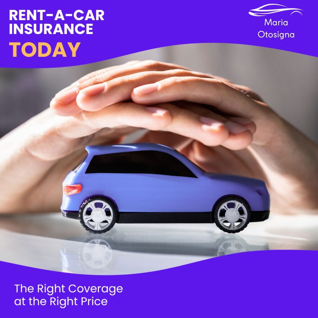 rent a car insurance maria otosigna