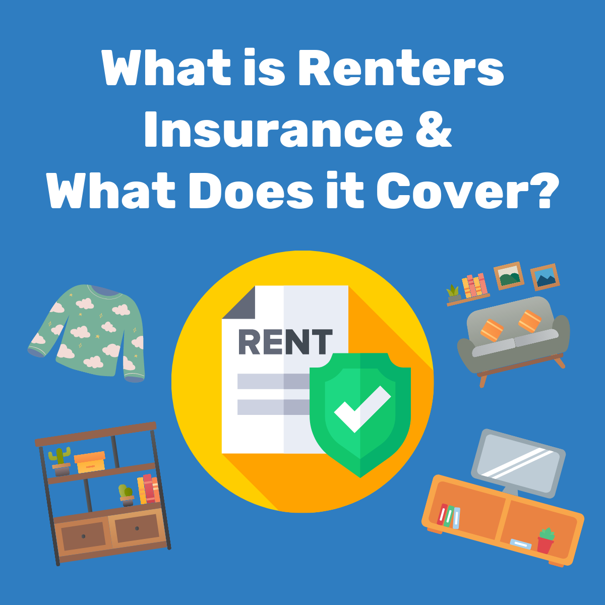 does renters insurance cover displacement