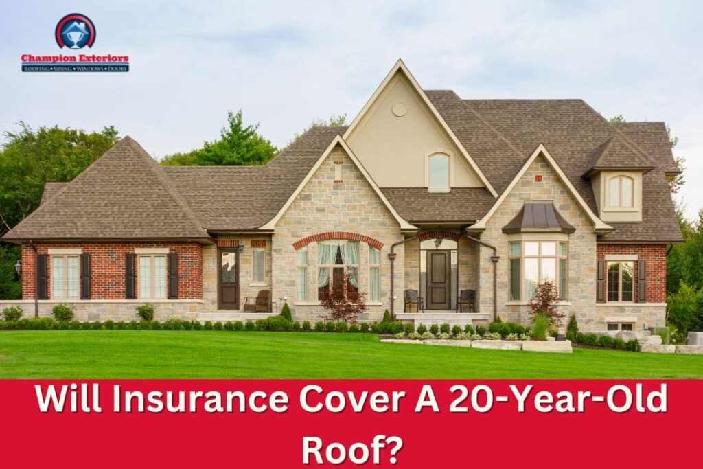will insurance cover a 20 year-old roof terbaru