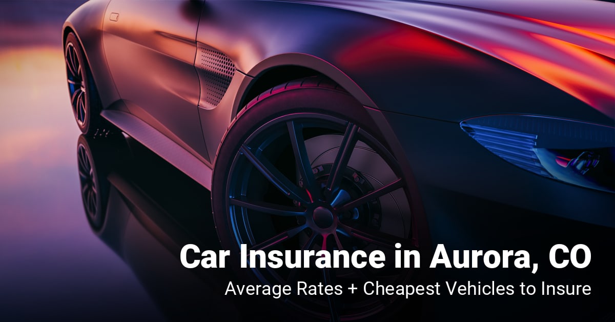 car insurance aurora co