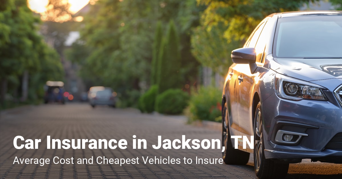 insurance ms car jackson rates automobile memphis tn lower teen