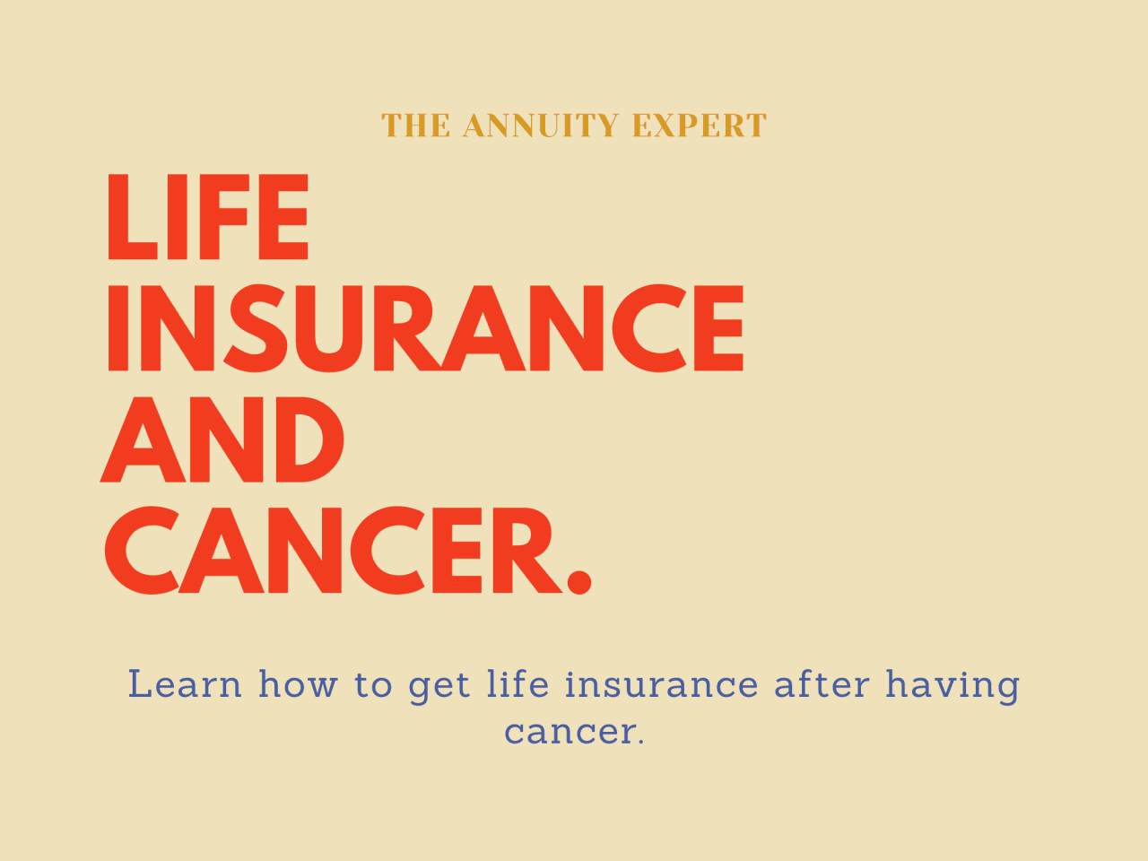 life insurance with cancer terbaru