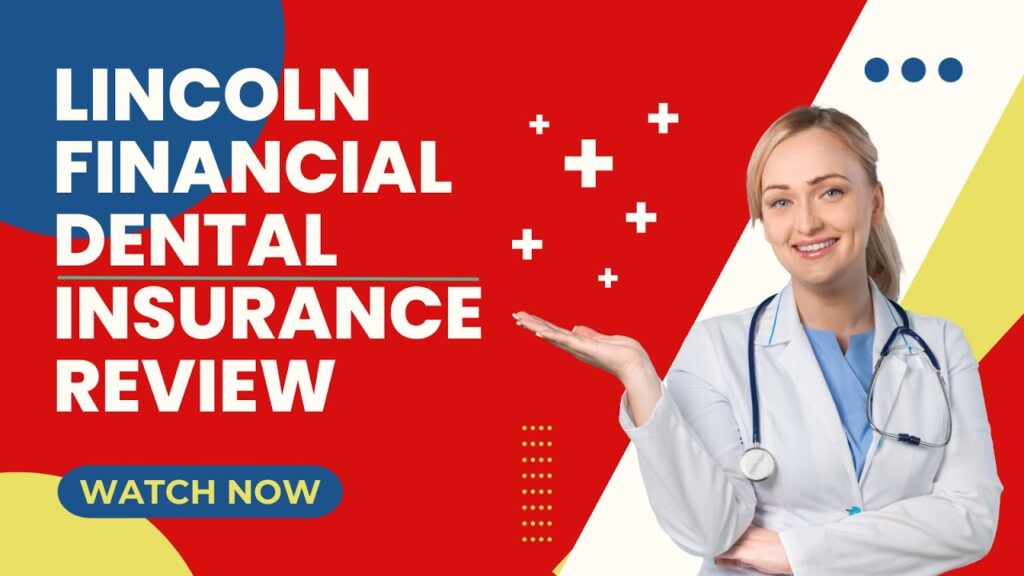 lincoln financial dental insurance terbaru