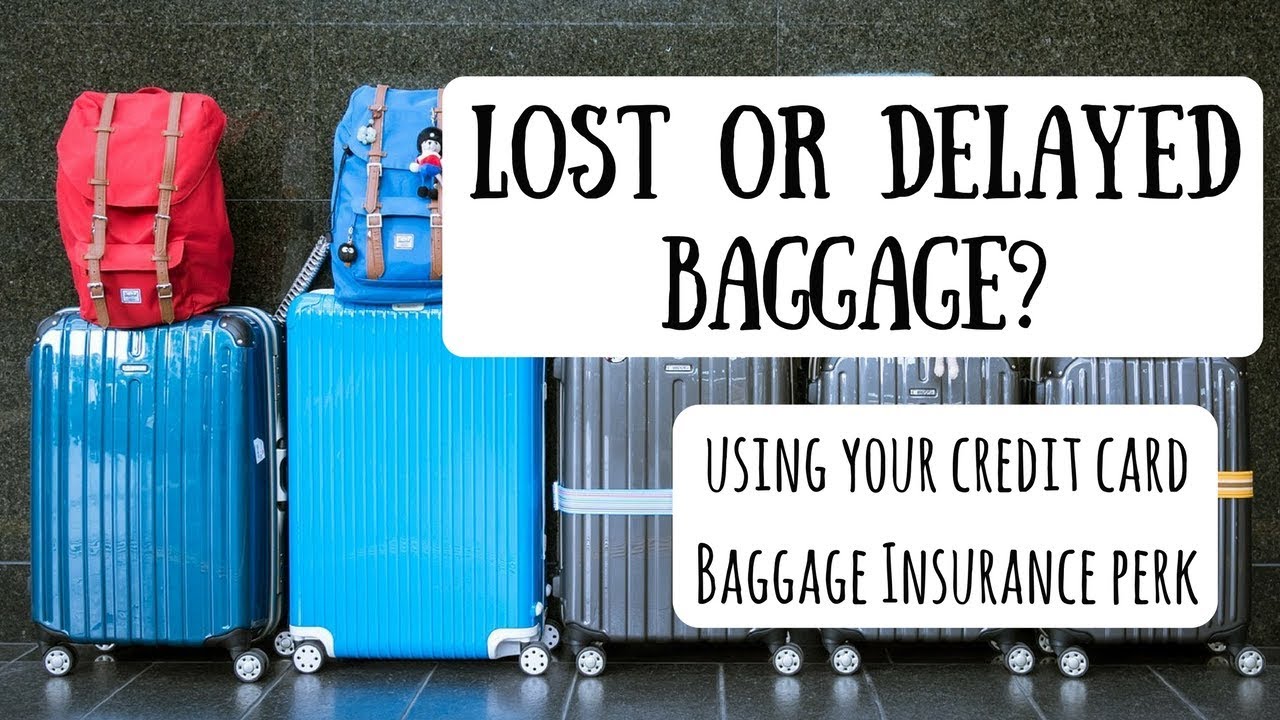 baggage delay insurance visa