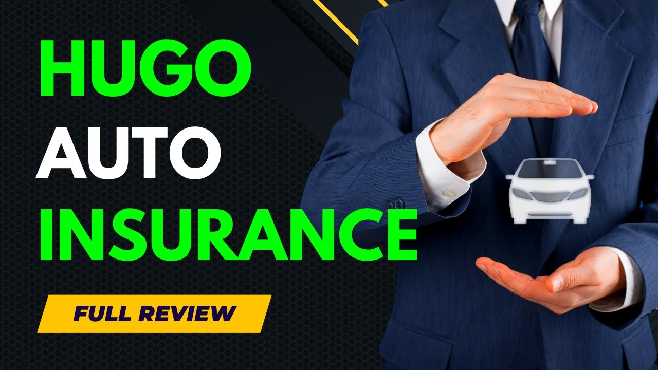 hugo car insurance reviews terbaru