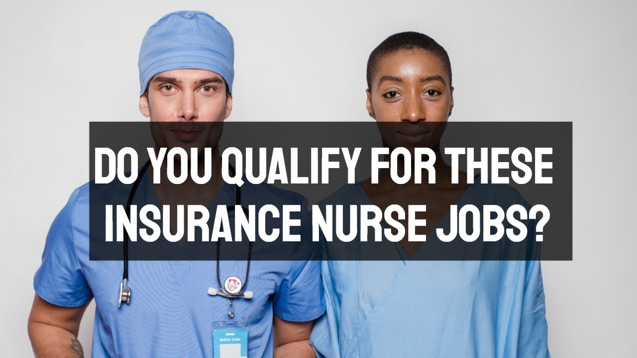 insurance company nurse jobs terbaru