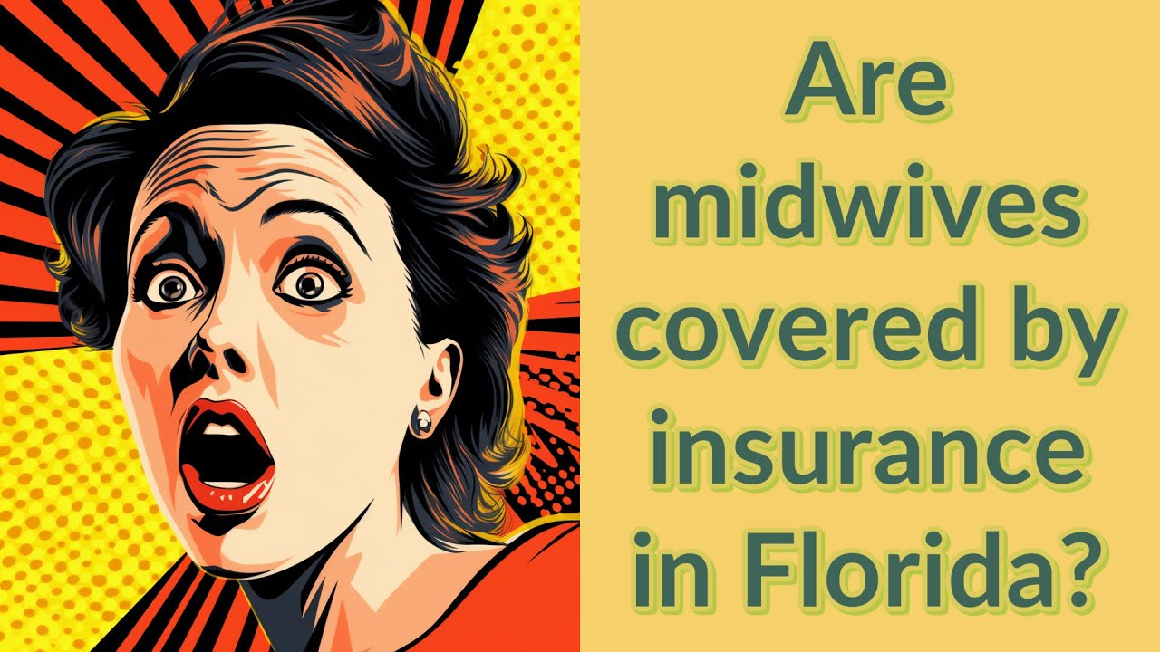 are midwives covered by insurance