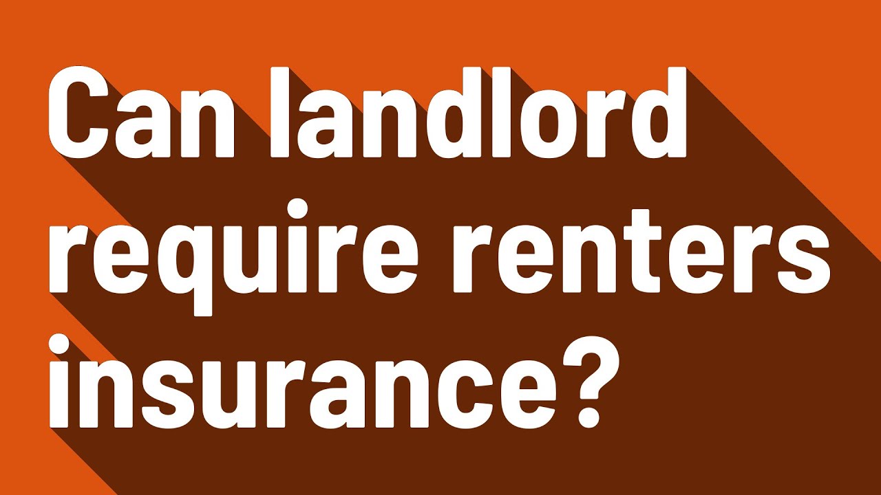 landlord require