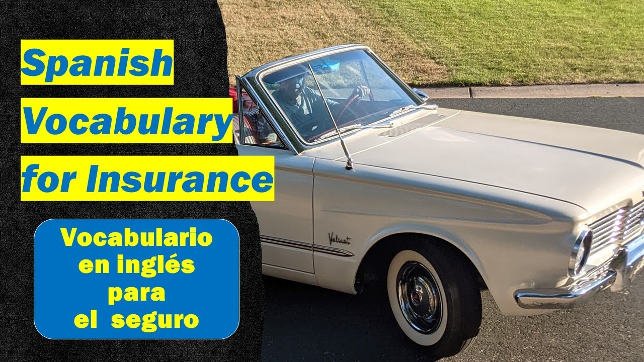 how to say insurance in spanish