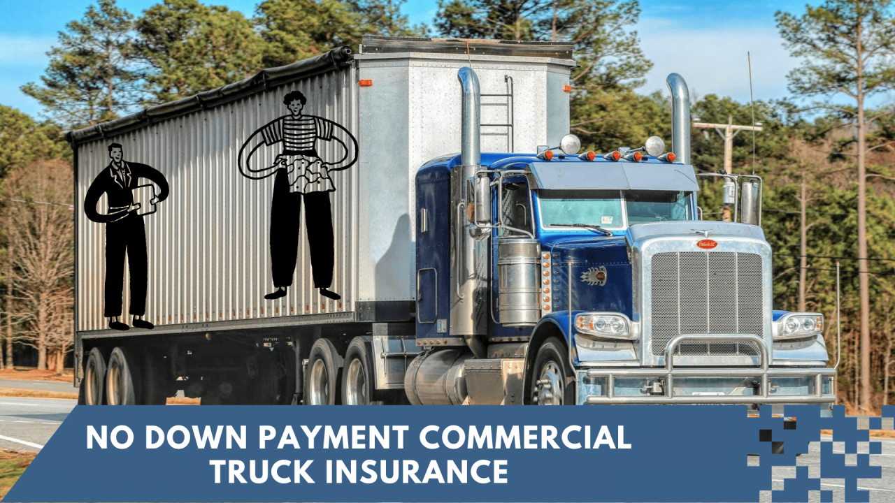no down payment commercial truck insurance