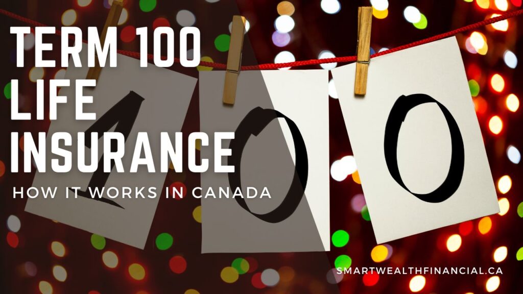 term 100 life insurance
