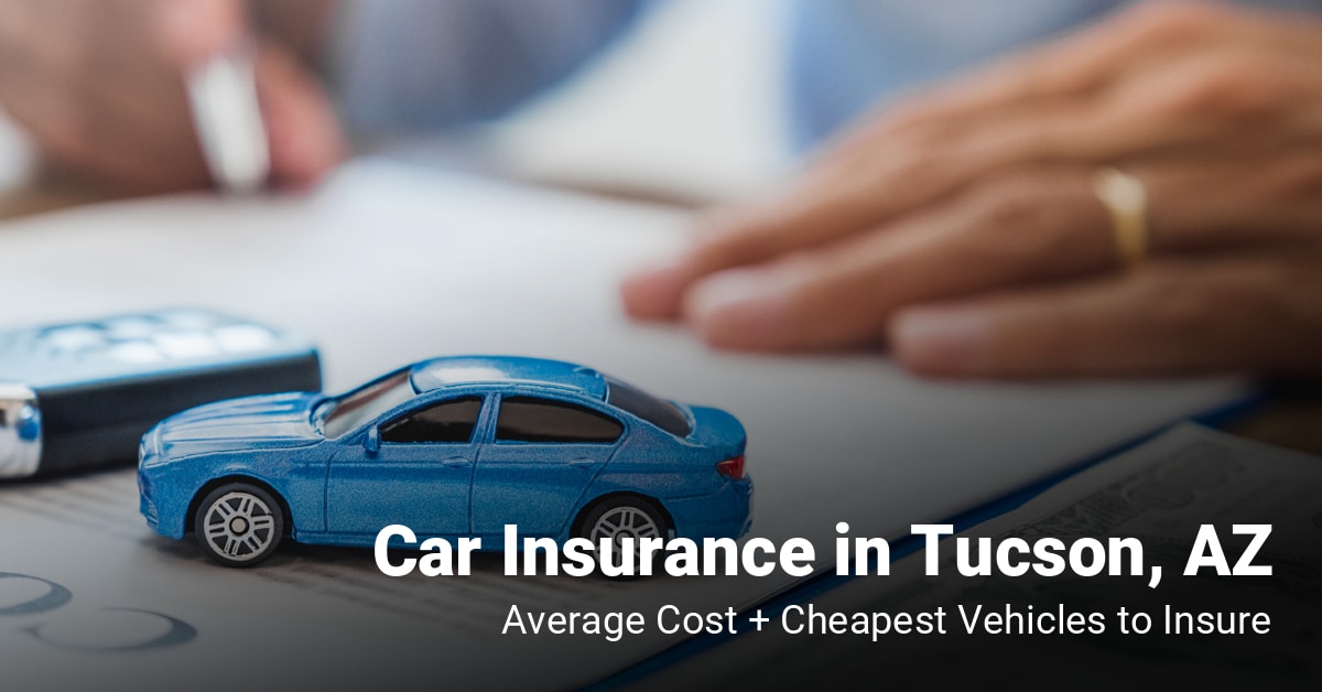 cheap car insurance tucson terbaru