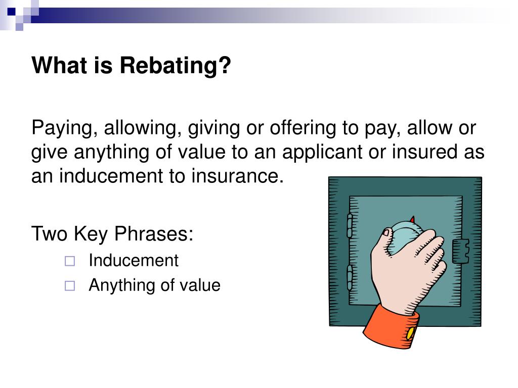 definition of rebating in insurance